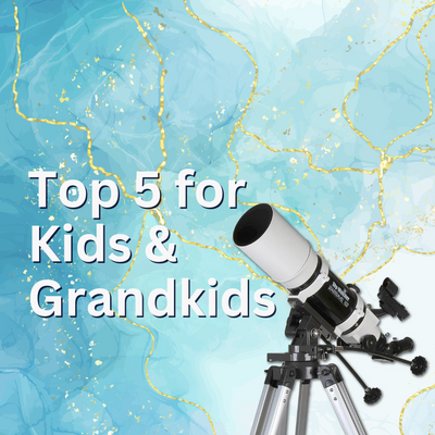 Best Telescopes for Kids
